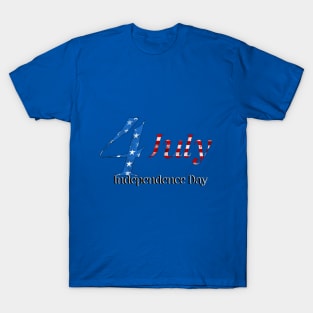 4 July independence Day T-Shirt